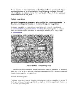 Puede  tratarse de manera similar si se identifica una fuerza generalizada F que 
actúa en dirección de un desplazamiento gen