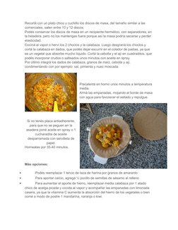 Recortá con un plato chico y cuchillo los discos de masa, del tamaño similar a las 
comerciales, salen entre 10 y 12 discos.