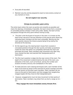 
Evacuate all wounded.

Maintain security and be prepared to react to more enemy contact at 
any moment or move. 
Do not ne