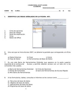 1 EXAMEN PARCIAL  DE CPT 2 ACCESS
5to SEMESTRE   
FECHA DE APLICACIÓN: ____________________________
NOMBRE  DEL  ALUMN@:_____