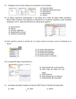 17. Imágenes como la de la figura se muestran en la ventana:
a) Hoja de datos
b) Importar datos de Excel
c) Formulario
d) Rel