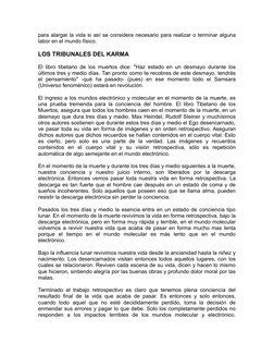 para alargar la vida si así se considera necesario para realizar o terminar alguna
labor en el mundo físico.
LOS TRIBUNALES D