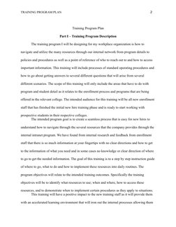 TRAINING PROGRAM PLAN
 2
Training Program Plan
Part I – Training Program Description
The training program I will be designing