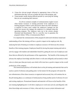 TRAINING PROGRAM PLAN
 8
1.keep the relevant people informed at appropriate times of the key
information that they will use