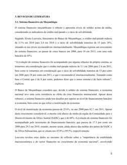 3. REVISÃO DE LITERATURA
3.1. Sistema financeiro em Moçambique
O sistema financeiro moçambicano é robusto e apresenta níveis
