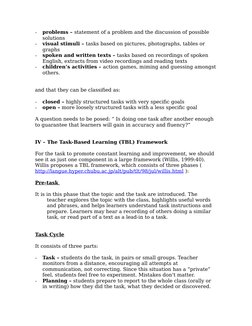 -
problems – statement of a problem and the discussion of possible 
solutions
-
visual stimuli – tasks based on pictures, pho