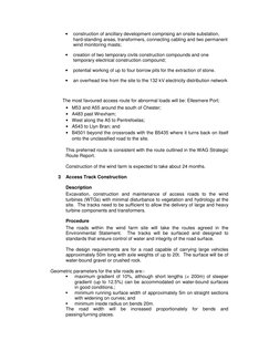 • 
construction of ancillary development comprising an onsite substation, 
hard-standing areas, transformers, connecting cabl