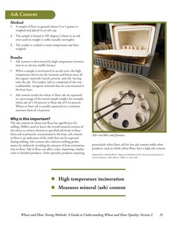 31
Wheat and Flour Testing Methods: A Guide to Understanding Wheat and Flour Quality: Version 2
Method 
1. A sample of flour