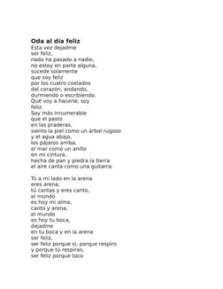 Oda al día feliz
Esta vez dejadme
ser feliz,
nada ha pasado a nadie,
no estoy en parte alguna,
sucede solamente
que soy feliz