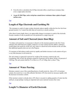 
From the above calculation the GI Pipe electrode offers a much lesser resistance than 
even a copper plate electrode.

As