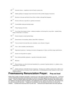 45. 
Irrational violence - compulsion to hurt self and/or someone else. 
46. 
Sudden speaking of a language not previously kn