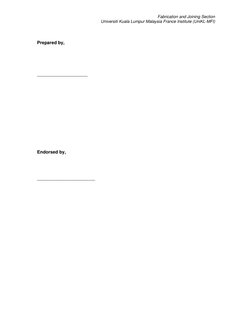 Fabrication and Joining Section 
Universiti Kuala Lumpur Malaysia France Institute (UniKL-MFI) 
 
 
 
Prepared by,