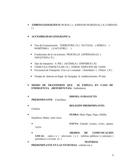 
ÁMBITO GEOGRÁFICO: RURAL ( x  )URBANO MARGINAL.( X ) URBANO
( ) 

ACCESIBILIDAD GEOGRÁFICA:  

Vías de Comunicación:
