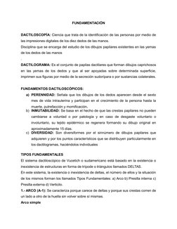 FUNDAMENTACIÓN
DACTILOSCOPÍA: Ciencia que trata de la identificación de las personas por medio de
las impresiones digitales d