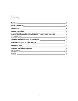 3 
 
 
 
Contenido 
 
Objetivos: _______________________________________________________________ 5 
DATOS GENERALES__________