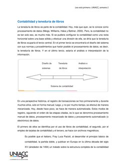 Lea esto primero. UNIACC, semana 1 
 
 
 
Contabilidad y teneduría de libros 
La teneduría de libros es parte de la conta