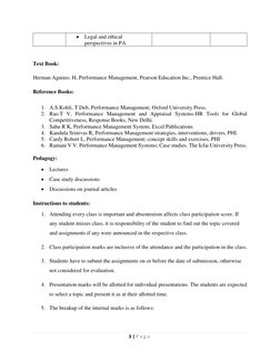 3 | P a g e  
 
 
Text Book: 
Herman Aguinis. H, Performance Management, Pearson Education Inc., Prentice Hall. 
Reference Bo
