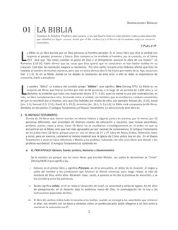 Instrucciones Básicas 
2 
 
01 LA BIBLIA 
 
Tenemos la Palabra Profética más segura, a la cual hacéis bien en estar atentos c