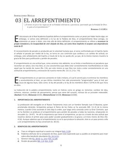 Instrucciones Básicas 
9 
 
03 EL ARREPENTIMIENTO 
 
“¿O tienes en poco las riquezas de su bondad, tolerancia y paciencia, ig