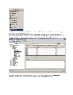 Now let's have a look at the sample database. Start SQL Studio and connect to the database using 
username "MONA" and passwor