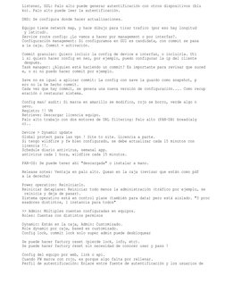 Listener, SSL: Palo alto puede generar autentificación con otros dispositivos (blu
ko). Palo alto puede leer la autentificaci