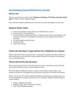 http://danddgame.blogspot.nl/2010/12/dm-less-rules.html  
DM-less rules  
Here you can read my new rules to play “Dungeons &