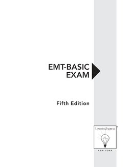 EMT-Basic
Exam
N e w  Y o r k
®
Fifth Edition
