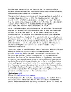 bond between the neutral bar and the earth bar. It is common on larger 
systems to monitor any current flowing through the ne