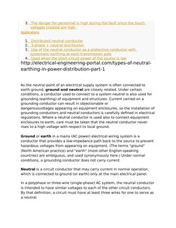 3.     The danger for personnel is high during the fault since the touch 
voltages created are high.
Applications 
1.     Dis