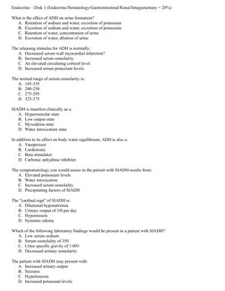 Endocrine – Disk 1 (Endocrine/Hematology/Gastrointestinal/Renal/Integumentary = 20%)
What is the effect of ADH on urine forma