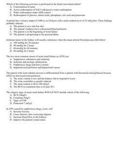 Which of the following activities is performed at the distal convoluted tubule?
A. Concentration of urine
B. Active reabsorpt