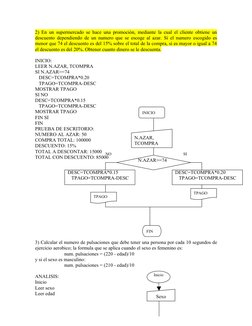 2) En un supermercado se hace una promoción, mediante la cual el cliente obtiene un 
descuento dependiendo de un numero que s
