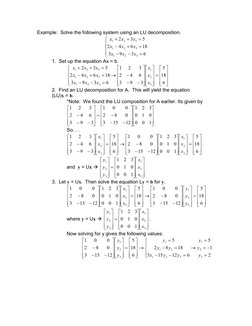 Example:  Solve the following system using an LU decomposition. 



=
−
−
=
+
−
=
+
+
6
3
9
3
18
6
4
2
5
3
2
3
2
1
3
2
1