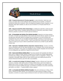 1990 - Proyecto Exterminio (X-Tinction Agenda): La isla de Genosha. Hasta hace unos 
meses, una utopía sobre la tierra edif