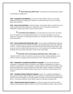 ╚ Guerra Silenciosa (Silent War): La secuela de los acontecimientos narrados 
en Diezmados: El Vásta