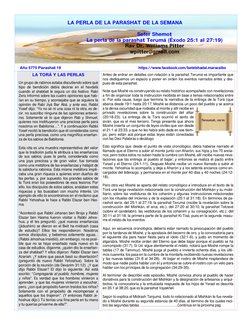 LA PERLA DE LA PARASHAT DE LA SEMANA 
 
 
 
 
 
Sefer Shemot 
 
 
 
 
La perla de la parashat Terumá (Éxodo 25:1 al 27:19)