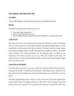 Case Analysis: The Turn of the Tide
SYNOPSIS
The case talks about how an individual can tackle stress using different strateg