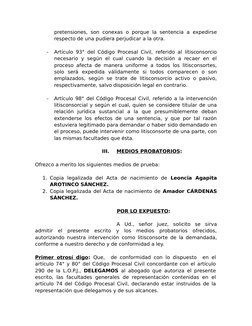 pretensiones, son conexas  o porque la  sentencia  a expedirse
respecto de una pudiera perjudicar a la otra.
-
Artículo 93° d