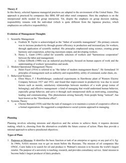 Theory Z
In this theory, selected Japanese managerial practices are adapted to the environment of the United States. This
app