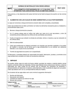 NORMAS DE MATERIALES PARA REDES AÉREAS 
CAJA HERMÉTICA PORTABORNERA DE 4, 6 Y 8 SALIDAS, TIPO 
INTEMPERIE PARA DERIVAR MÚLT