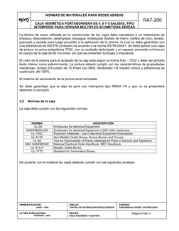 NORMAS DE MATERIALES PARA REDES AÉREAS 
CAJA HERMÉTICA PORTABORNERA DE 4, 6 Y 8 SALIDAS, TIPO 
INTEMPERIE PARA DERIVAR MÚLT