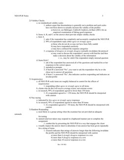 NEO-PI-R Notes
3
Rev 3/05 RG
2) Validity Checks
a. no standardized validity scales
1. authors argue that dissimulation is gen