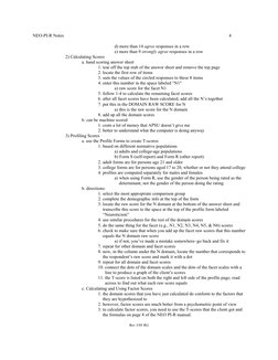 NEO-PI-R Notes
4
Rev 3/05 RG
d) more than 14 agree responses in a row
e) more than 9 strongly agree responses in a row
2) Cal