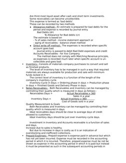 Are third most liquid asset after cash and short term investments.
Some receivables can become uncollectible.
This expense is