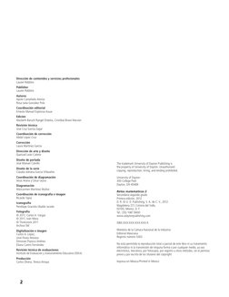 Dirección de contenidos y servicios profesionales
Lauren Robbins
Publisher
Lauren Robbins
Autores
Apolo Castañeda Alonso
Rosa