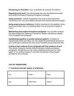 Introducing an illustration: thus, to illustrate, for example, for instance
Repeating a key word: This device keeps the main