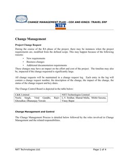 CHANGE MANAGEMENT PLAN – COX AND KINGS: TRAVEL ERP
Change Management
Project Change Request 
During the course of the RA phas