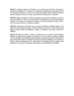 ACTO 7:  Celestina habla con Pármeno en el intento de inducirle a concordia y
amistad de Sempronio y Pármeno le responde reco
