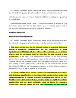 (1) Is Colombia competent, as the country that grants asylum, to unilaterally qualify
the offence for the purpose of asylum u
