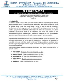Pag.1 
 EL PADRE PASTOR
-EL  PADRE ES EL  PASTOR DE LOS HIJOS EN EL HOGAR- 
“Y vosotros, padres, no provoquéis a ira a vues